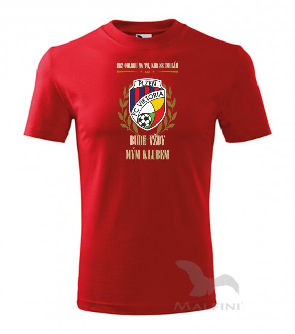 Tričko - Bez ohledu na to kde se toulám FC VIKTORIA PLZEŇ - Kliknutím na obrázek zavřete