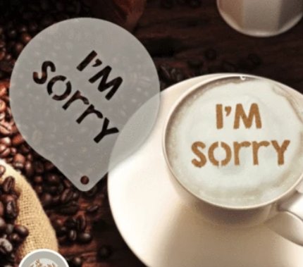 Šablona na zdobení kávy - Sorry Stencil - Kliknutím na obrázek zavřete